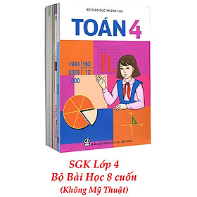 Sách Giáo Khoa Bộ Lớp 4 - Sách Bài Học (Bộ 8 Cuốn - Không Mỹ Thuật) (2021)