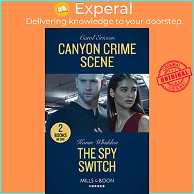 Sách - Canyon Crime Scene / The Spy Switch - Canyon Crime Scene (the Lost Girls by Karen Whiddon (UK edition, paperback)
