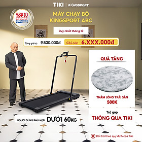 CHỈ GIAO MIỀN BẮC | Máy chạy bộ KINGSPORT ABC thảm chạy kim cương, tốc độ tối đa 8km/h, kèm khóa an toàn, cân nặng phù hợp từ dưới 60kg