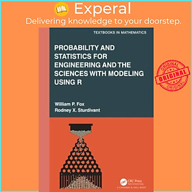 Sách - Probability and Statistics for Engineering and the Sciences with Modeli by William P. Fox (UK edition, hardcover)