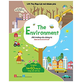 Hình ảnh Lift-The-Flap - Lật Mở Khám Phá - The Environment - Môi Trường Của Chúng Ta