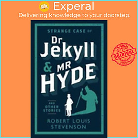 Sách - Strange Case of Dr Jekyll and Mr Hyde and Other Stories by Robert Louis Stevenson (UK edition, paperback)