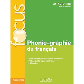 Hình ảnh Sách học tiếng Pháp: Focus - Phonie-Graphie Du Francais + Cd Audio Mp3 + Corriges