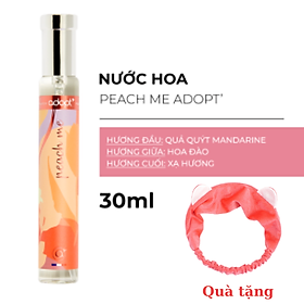 Nước Hoa Nữ Cao Cấp Adopt Peach Me 30ML