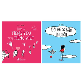 Combo Đời Về Cơ Bản Là Buồn Cười + Dịch Từ Tiếng Yêu Sang Tiếng Việt