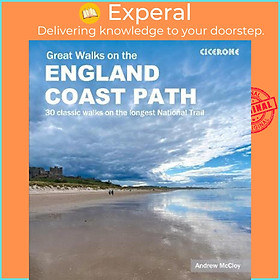 Sách - Great Walks on the England Coast Path : 30 classic walks on the longest  by Andrew McCloy (UK edition, paperback)