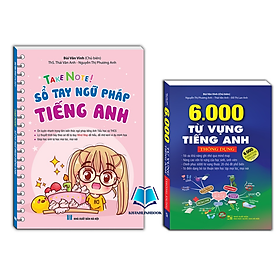 Sách - Combo 2c - TAKE NOTE ! Sổ tay ngữ pháp tiếng anh & 6000 từ vựng tiếng anh thông dụng