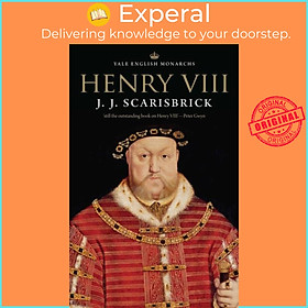 Sách - Henry VIII by J. J. Scarisbrick (UK edition, paperback)