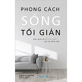 Sách Phong Cách Sống Tối Giản - Tái Bản