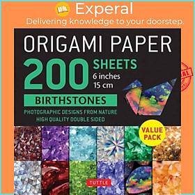 Sách - Origami Paper 200 sheets Birthstones 6" (15 cm) - Photographic Designs f by Tuttle Studio (UK edition, paperback)