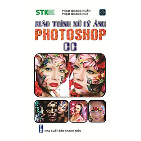 [Download Sách] Giáo Trình Xử Lý Ảnh Photoshop CC