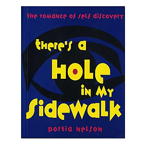 Nơi bán Theres a Hole in My Sidewalk: The Romance of Self-Discovery - Giá Từ -1đ