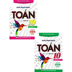 Sách Tham Khảo Toán Lớp 10 - Combo 2 Tập - Dùng Chung Cho Các Bộ SGK Hiện Hành - Hồng Ân