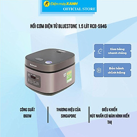 Nồi cơm điện tử BlueStone 1.5 lít RCB-5946 - Hàng Chính Hãng