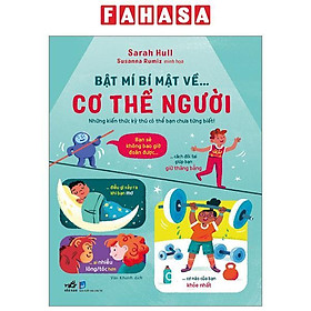Bật Mí Bí Mật Về Cơ Thể Người