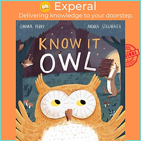 Sách - Know It Owl by Andrea Stegmaier (UK edition, paperback)
