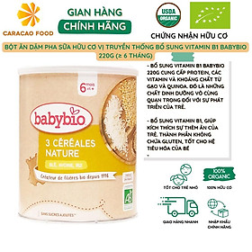 Thực phẩm bổ sung bột ăn dặm pha sữa hữu cơ vị truyền thống bổ sung vitamin B1 Babybio 220g (≥ 6 tháng), Thực phẩm cho bé  (từ 6 tháng)