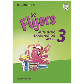 Hình ảnh Cambridge English A2 Flyers 3 Student's Book: Authentic Examination Papers