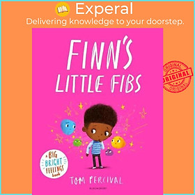 Sách - Finn's Little Fibs A Big Bright Feelings Book by Tom Percival (UK edition, Paperback)