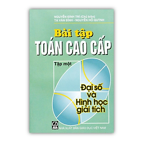 Sách Bài tập toán cao cấp( tập 1)