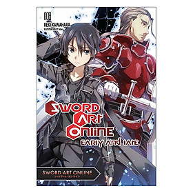 Sword Art Online, Volume 08: Early and Late (Light Novel)