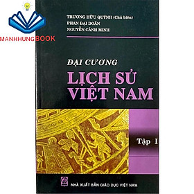Sách - Đại Cương Lịch Sử Việt Nam - tập 1