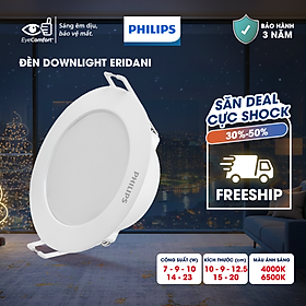 Bộ đèn âm trần Philips LED Eridani hiệu suất ánh sáng cao - Công suất (7W, 9W, 10W, 14W. 23W)