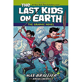 Sách ngoại văn: The Last Kids on Earth - The Graphic Novel