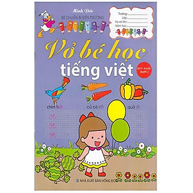 Vở Bé Học Tiếng Việt Quyển 2 (Trẻ 5-6 Tuổi)