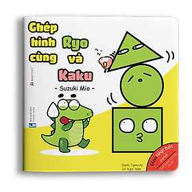 Sách Ehon Hình Khối - Ghép Hình Cùng Ryo Và Kaku