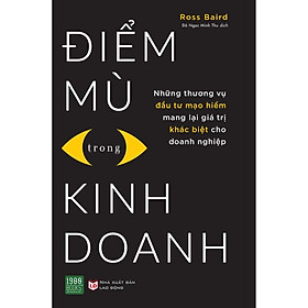 Sách -Điểm Mù Trong Kinh Doanh