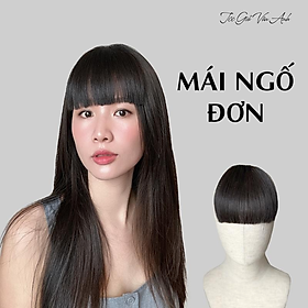 Mái ngố đơn tóc thậ.t nữ (không có tóc phía sau) - Tóc Giả Vân Anh