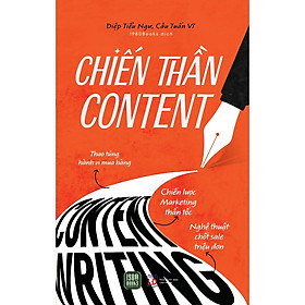 Sách Kinh Tế- Kinh Doanh: Chiến Thần Content
