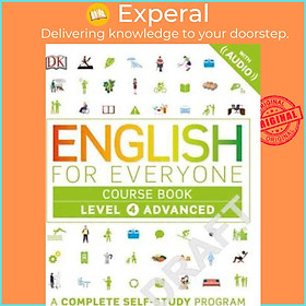 Sách - English for Everyone: Level 4: Advanced, Course Book : A Complete Self-Study Progra by DK (US edition, paperback)