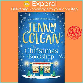 Sách - The Christmas Bookshop : the cosiest and most uplifting festive romance t by Jenny Colgan (UK edition, paperback)