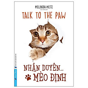Nhân duyên ... mèo định