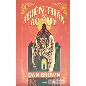 Thiên Thần Và Ác Quỷ - Bìa Cứng (Tái Bản 2023)