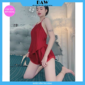 Đồ Ngủ Hai Dây Lụa Satin Cao Cấp Sexy Quyến Rũ Thương Hiệu Baw, Chất Liệu Lụa Mát Mịn Nhẹ Nhàng Cực Kỳ Lôi Cuốn NT707 (hình thật shop tự chụp)