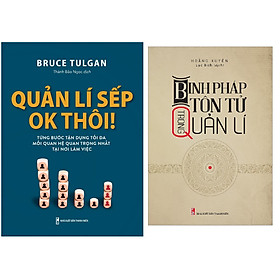 Combo Binh Pháp Tôn Tử Trong Quản Lí_Binh Pháp Tôn Tử Trong Quản Lí+QUẢN LÍ SẾP OK THÔI