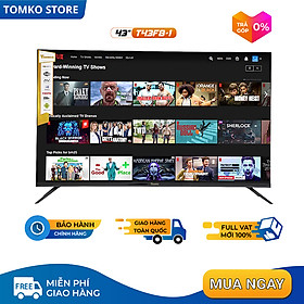 Mua Smart Tivi TOMKO màn hình kích thước 43 inch FHD Tomko T43F8-1  bảo hành 24 tháng Hàng Chính Hãng TOMKO