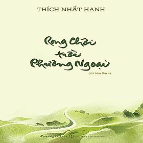 Rong Chơi Trời Phương Ngoại (Tái bản năm 2020)