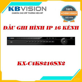 Mua Đầu ghi hình IP Ai 16 kênh KBVISION KX-C4K8216SN2 - HÀNG CHÍNH HÃNG