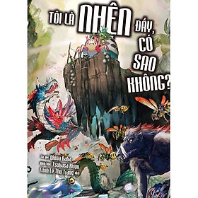 Sách Tôi là nhện đấy có sao khôngNULL Tập 1