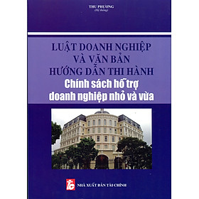 Luật Doanh Nghiệp Và Các Chính Sách Mới Về Hoạt Động Kinh Doanh