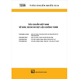 [Download Sách] Tiêu chuẩn Việt nam về Sơn, vecni và vật liệu chống thâm (TCVN 2096 - 1-6 : 2015; TCVN 10671 : 2015; TCVN 9407 : 2014; TCVN 9408 : 2014)