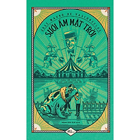 SƯỞI ẤM MẶT TRỜI - Joses Mauro De Vasconcelos (bìa mềm)