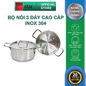 Bộ Nồi Xửng Hấp Inox 304 Fivestar