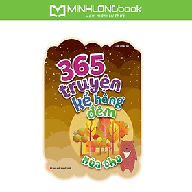 Sách: 365 Truyện Kể Hằng Đêm - Mùa Thu