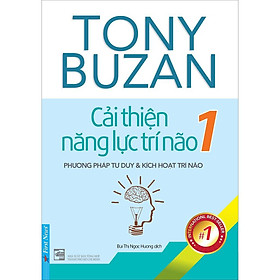 Hình ảnh Sách - Tony Buzan Cải Thiện Năng Lực Trí Não 1 - First News