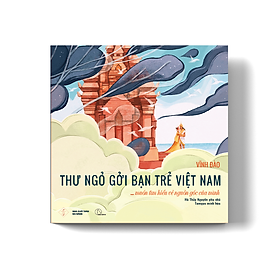 Hình ảnh Sách - Thư Ngỏ gởi bạn trẻ Việt Nam - Muốn tìm hiểu về nguồn gốc của mình